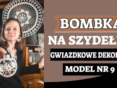 BOMBKA NA SZYDEŁKU MODEL NR 9