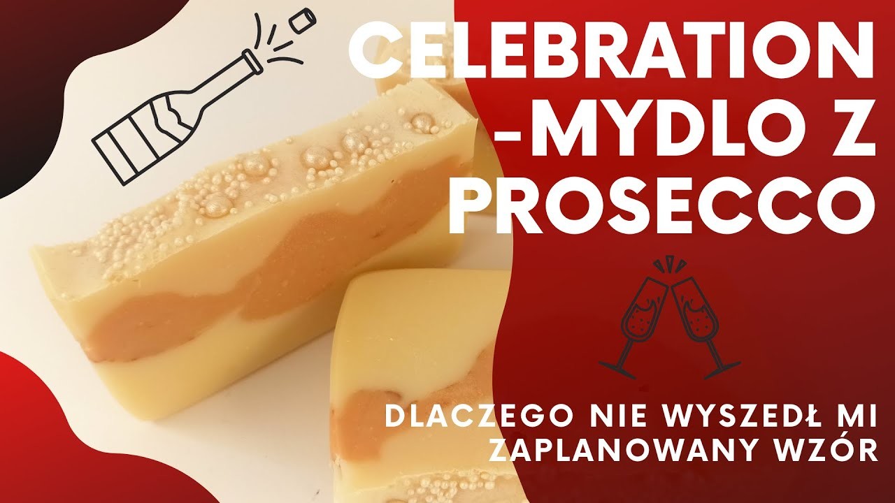 #7 Zobacz jak przygotowałam mydło szampańskie - CELEBRATION. Jak zrobić wyjątkowe mydło z szampanem?