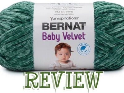 Bernat Baby Velvet Review