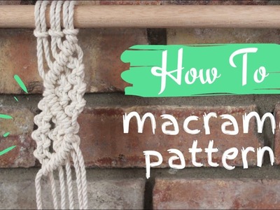 DIY Macrame Tutorial: "Lacy Waves" Pattern