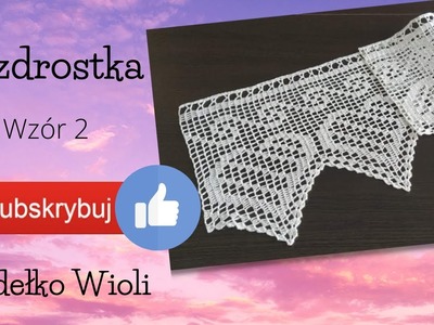 Szydełko Wioli - Zazdrostka. crochet. handmade.