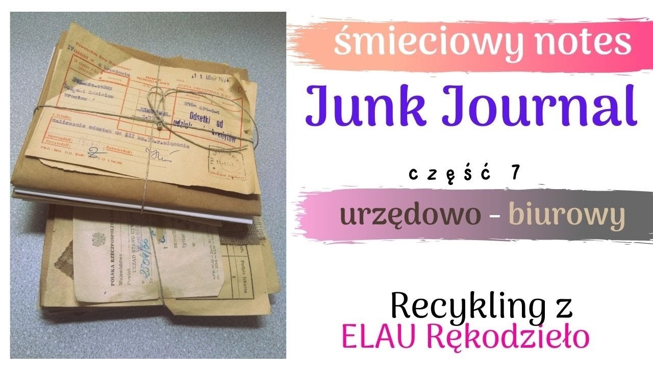 DIY Junk Journal - część 7 - dodatki.extras - biuro.office - Junk Journal. ASMR