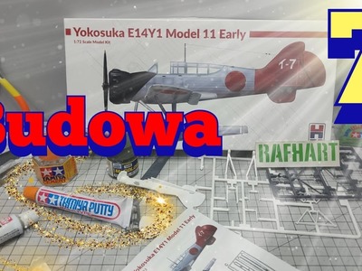 E14Y1 Model 11 Glen 1:72 budowa odc. 7