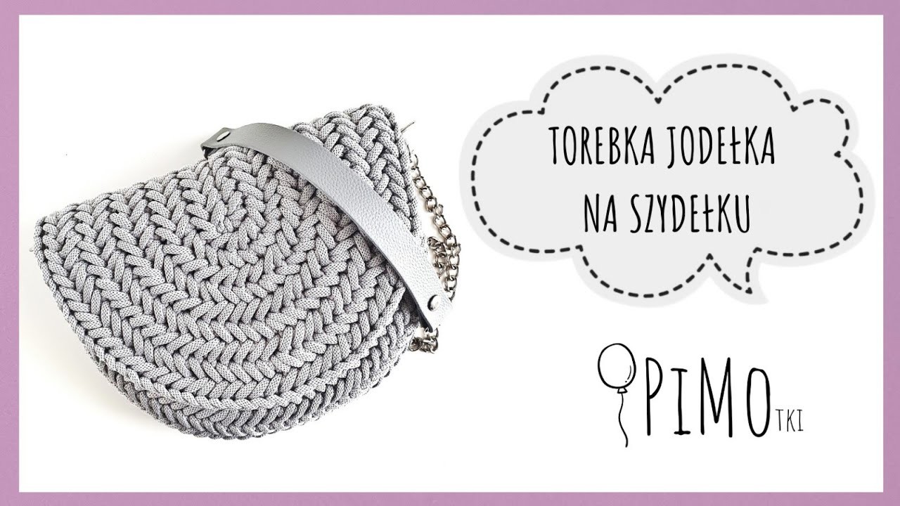 Torebka Jodełka na szydełku ze sznurka poliestrowego - Herringbone crochet bag tutorial PIMOtki