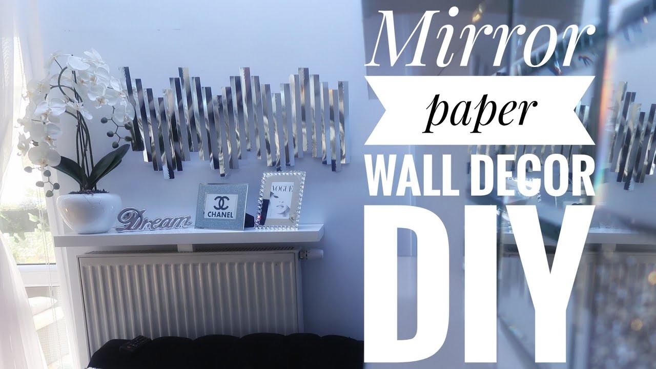 DIY: Dekoracja na ścianę z papieru lustrzanego (wall decor mirror)
