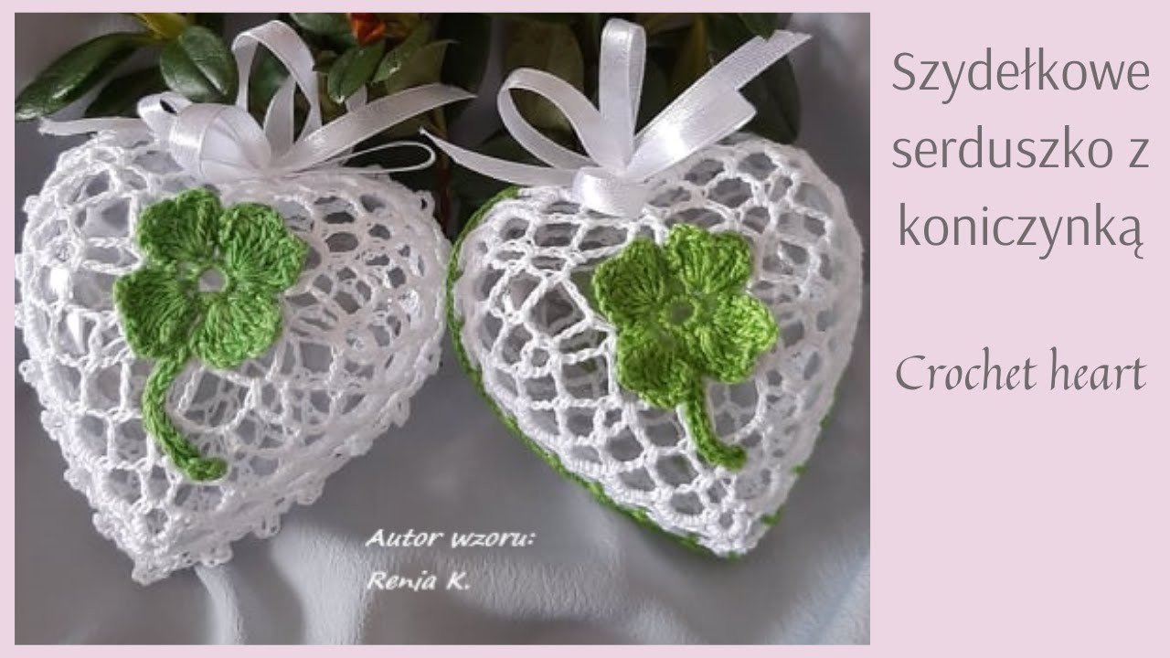 Serduszko  z koniczynką lub kwiatkiem, akryl 8 cm, szydełko. Author Renia K. Heart crochet tutorial.