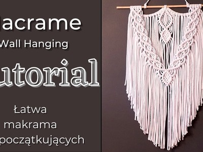 Makrama dla początkujących | Tutorial Macrame Wall Hanging | Easy crafts | DIY | Boho Decoration