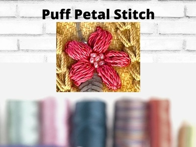 Puffy Petal Stitch