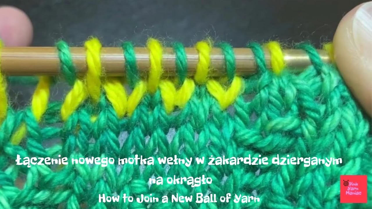 Żakard || Łapanie nici w robótce dzierganej na okrągło || How to Join a New Ball of Yarn
