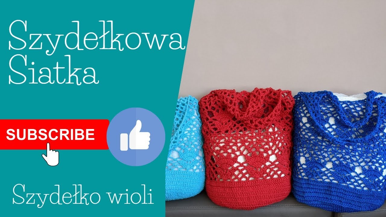 Szydełko Wioli -  szydełkowa siatka.torba (nowy wzór).crochet. crocheting. bag