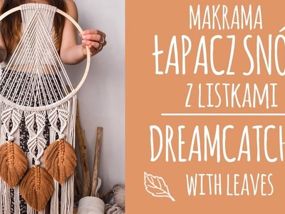 |23| Makrama krok po kroku: Łapacz snów z listkami. DIY: Macrame dreamcatcher with leaves