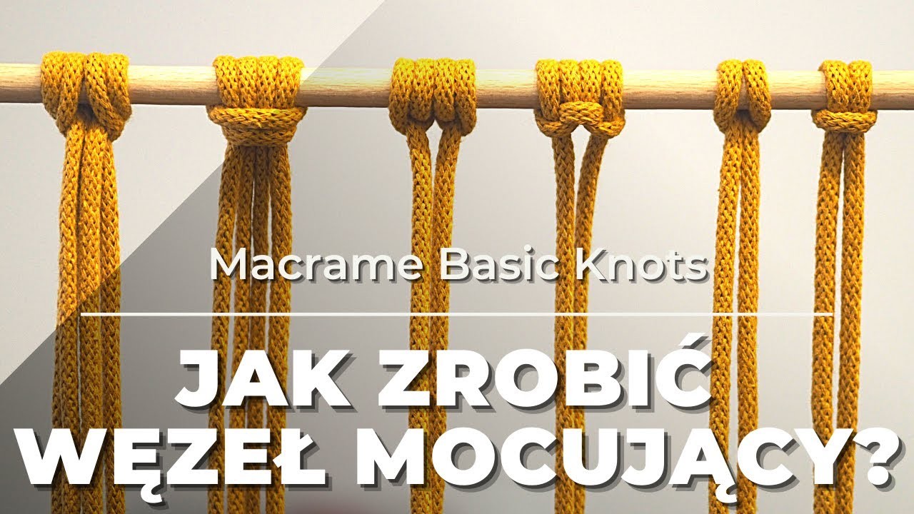 Jak zrobić węzeł mocujący? | How to make a Lark's Head Knot? | DIY | Macrame basic knots | Tutorial
