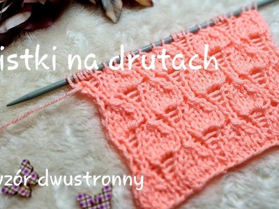 Listki na drutach #KnitAnki #druty #listkinadrutach #nadrutach #knitting #knittingpattern #