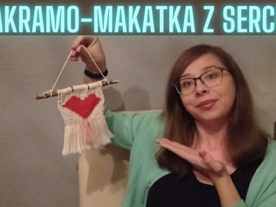 Makramo-makatka serce