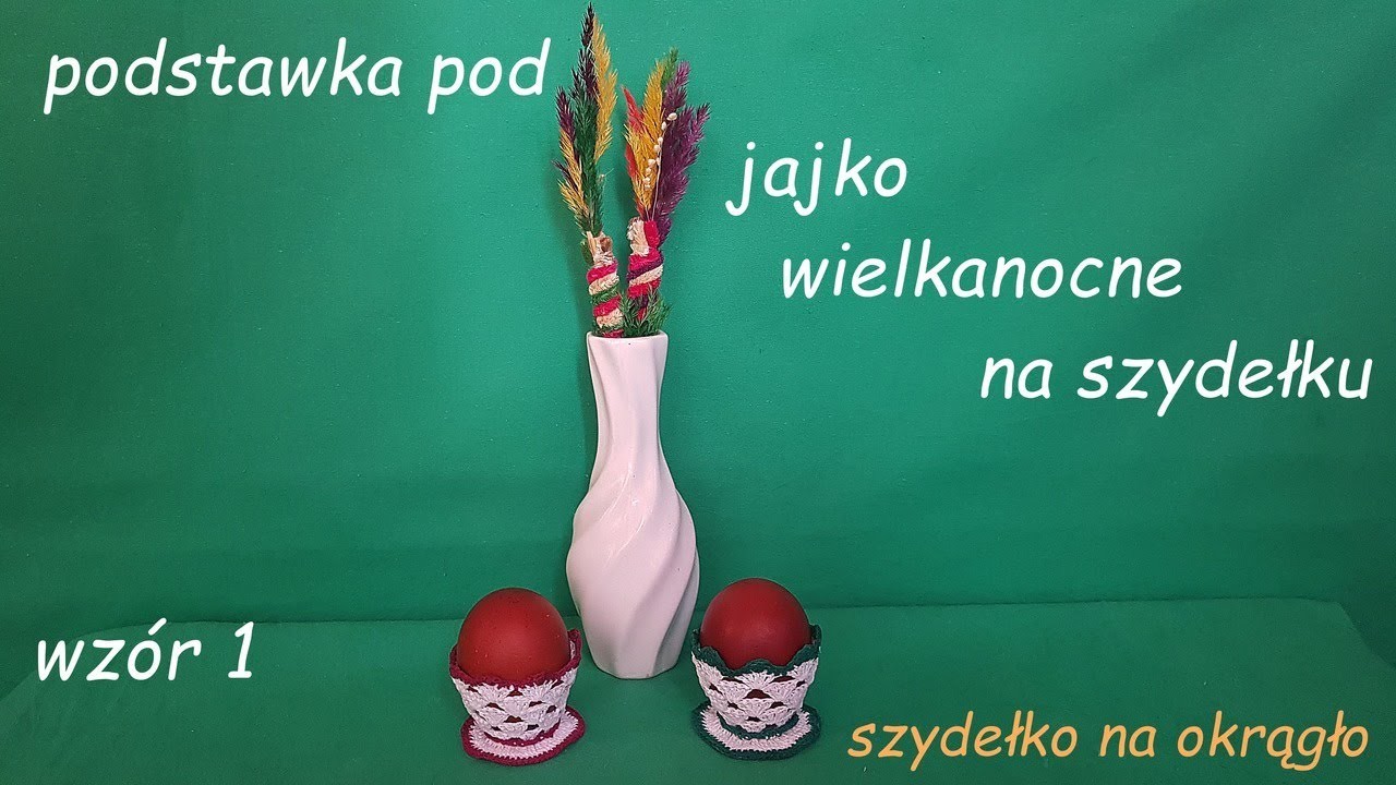 Podstawka pod jajko wielkanocne na szydełku wzór 1