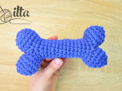 Jak zrobić kość zabawkę dla psa - ilta4crochet - crochet dog bone toy