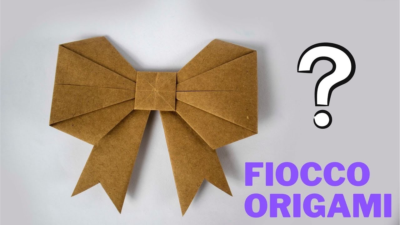 Fiocco di Carta | Fiocchi origami Tutorial | Come fare un fiocco di carta