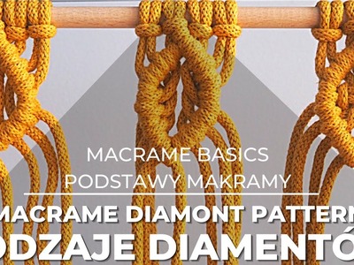 Jak zrobić diament? Rodzaje diamentów | Makrama | Macrame Diamond Pattern | Podstawy makramy | DIY