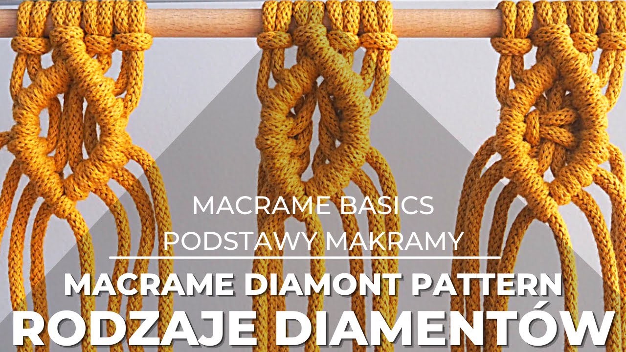 Jak zrobić diament? Rodzaje diamentów | Makrama | Macrame Diamond Pattern | Podstawy makramy | DIY