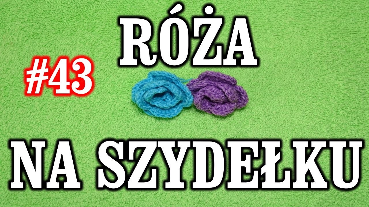 Róża Kwiatek Na Szydelku (3) tutorial, crochet flower, krok po kroku DIY # 43