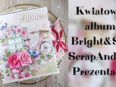 Album pełen kwiatów, "Bright&Soft" od ScrapAndMe. Prezentacja