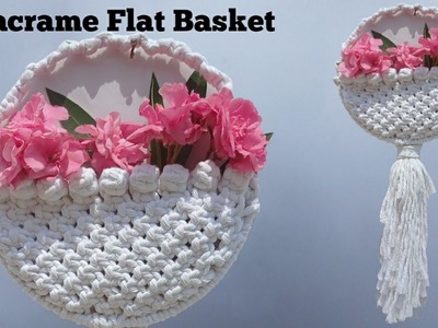 Macrame flat Basket || Macrame flower Basket || Macrame with Kanchan❤