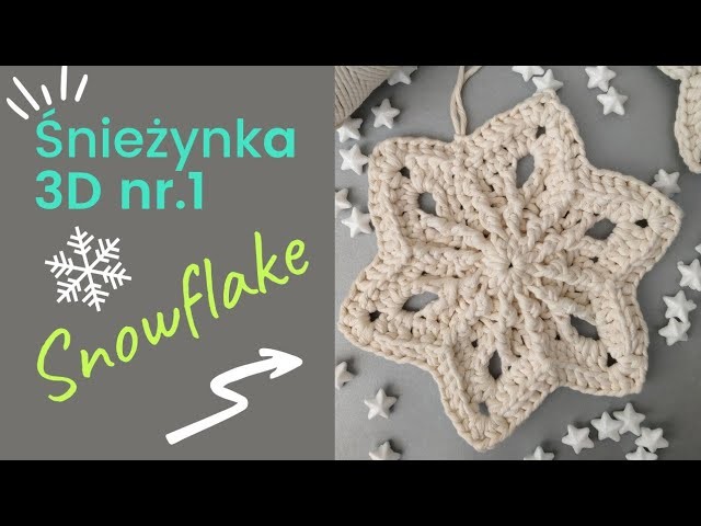 1)❄️Śnieżynka 3D na szydełku snowflake crochet sznurek poliestrowy 2mm i sznurek skręcany 3mm