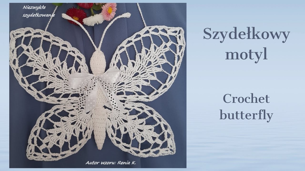 Ażurowy motyl 22 cm, szydełko. Author pattern Renia K. Crochet butterfly.@niezwykleszydelkowanie