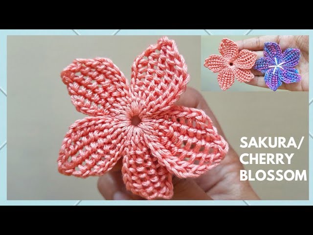 Crochet sakura flower Tunisian.szydełkowy kwiat sakura.flor de sakura de ganchillo.かぎ針編みのさくら