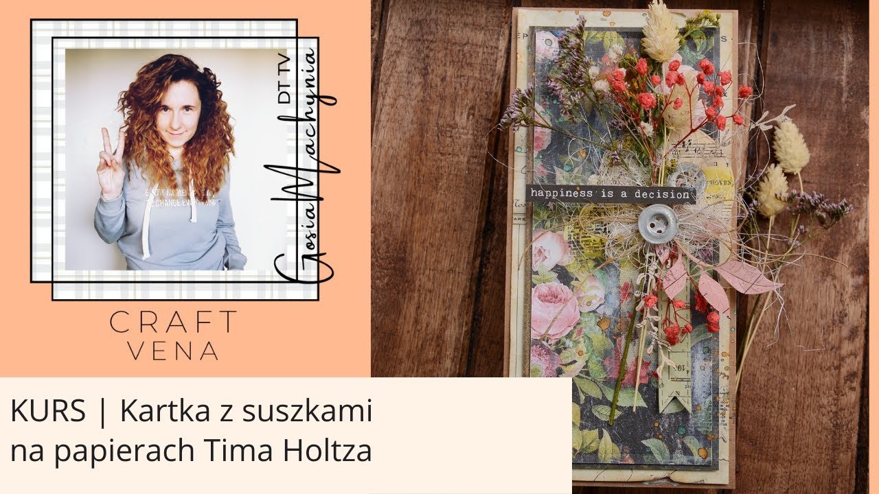 KURS | Kartka z suszkami na papierach Tim Holtz - DT GosiaMachynia