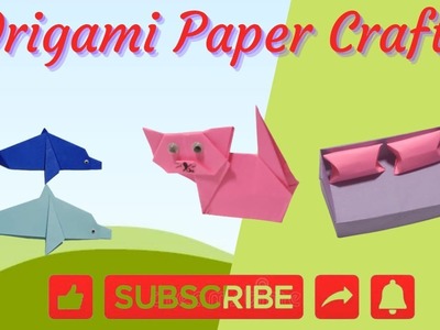 #mbmanbatcraft&toys#origami#papercraft#dolfin#cat#sofa   DIY origami 3 \\ Easy paper Craft.