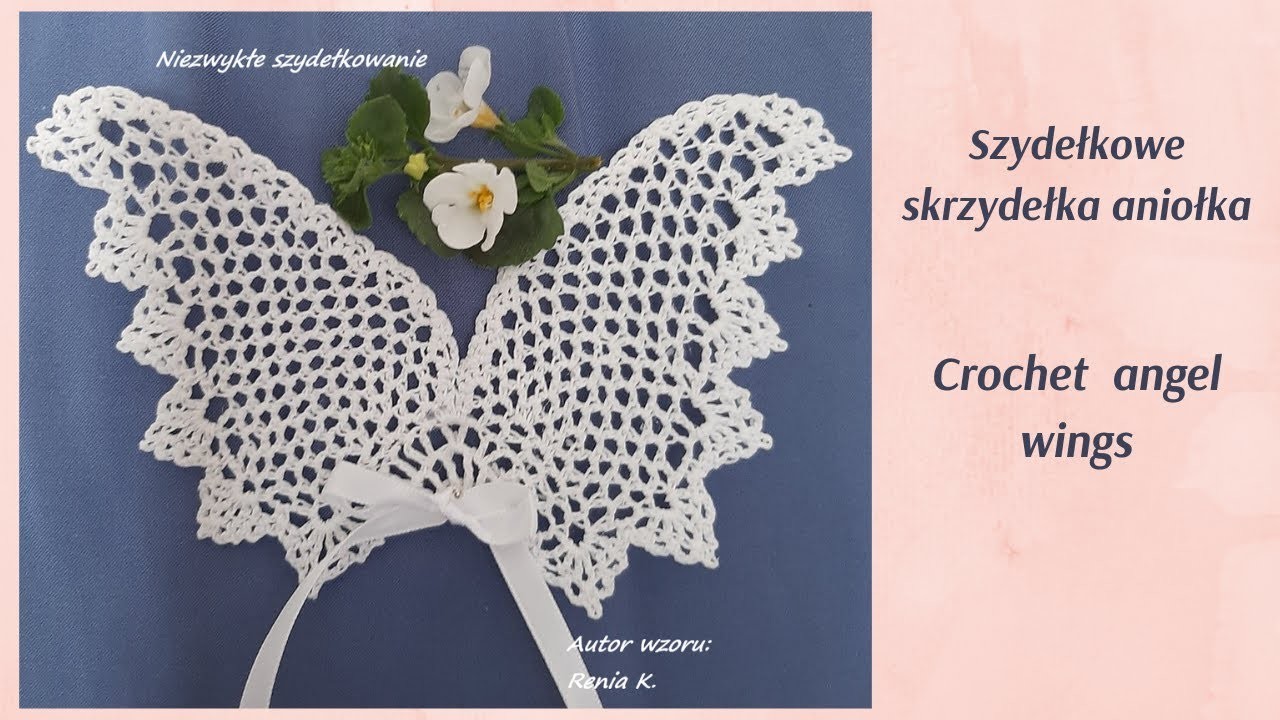 Skrzydełka aniołka, ok 10 cm, szydełko. Author pattern Renia K. Crochet angel wings.