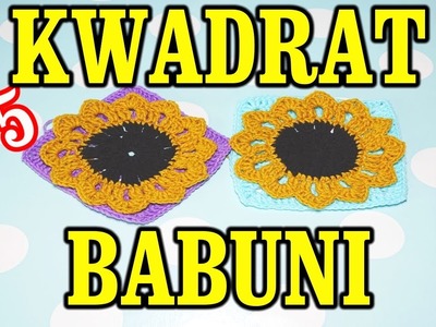 Kwadrat Babuni, Babciny kwadrat na szydełku z motywem kwiatu słonecznika, Granny Square crochet #75