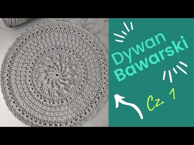 Cz.1????Dywan Bawarski ze sznurka bawełnianego na szydełku wzór rug crochet pattern