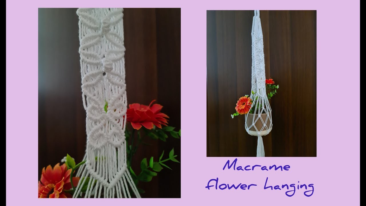 Macrame plant hanger Macrame flower hanging  Macrame tutorial Wall hanging design Hanging plant DIY