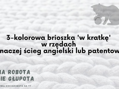 Brioszka w 3 kolorach 'w kratkę"