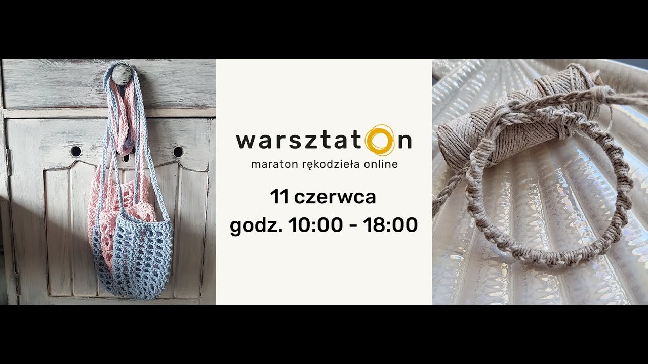 Zaproszenie na WarsztatOn czyli maraton rękodzieła z Oplotki 11 06 2022