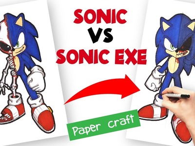 Sonic & Sonic EXE paper craft drawing. Como debujar Sonic exe