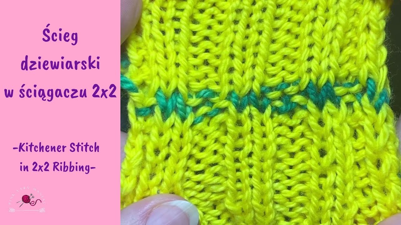 Ścieg dziewiarski w ściągaczu || Ścieg Kitchener || Kitchener Stitch in 2x2 Rib || Zszywanie robótki