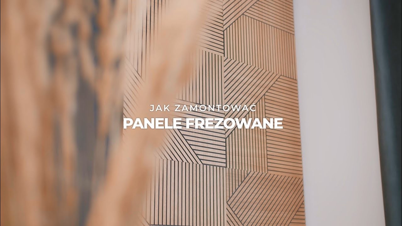 Jak zamontować Panele Frezowane? DIY - montaż paneli frezowanych na ścianę