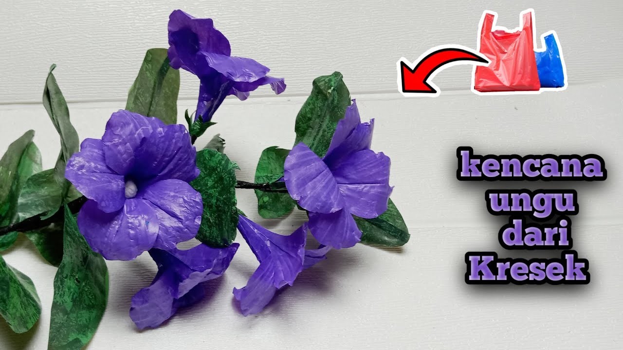 Bunga kencana ungu dari plastik kresek | ruellia flowers making