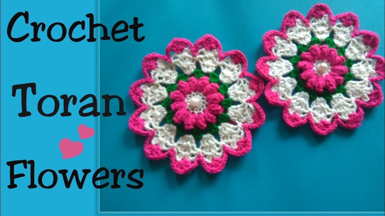 Crochet toran part -2.4 , Crochet flower for toran. क्रोशिया फुल. क्रोशाचे फुल
